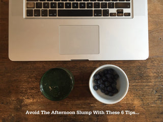 Avoid that afternoon slump with these 10 tips…